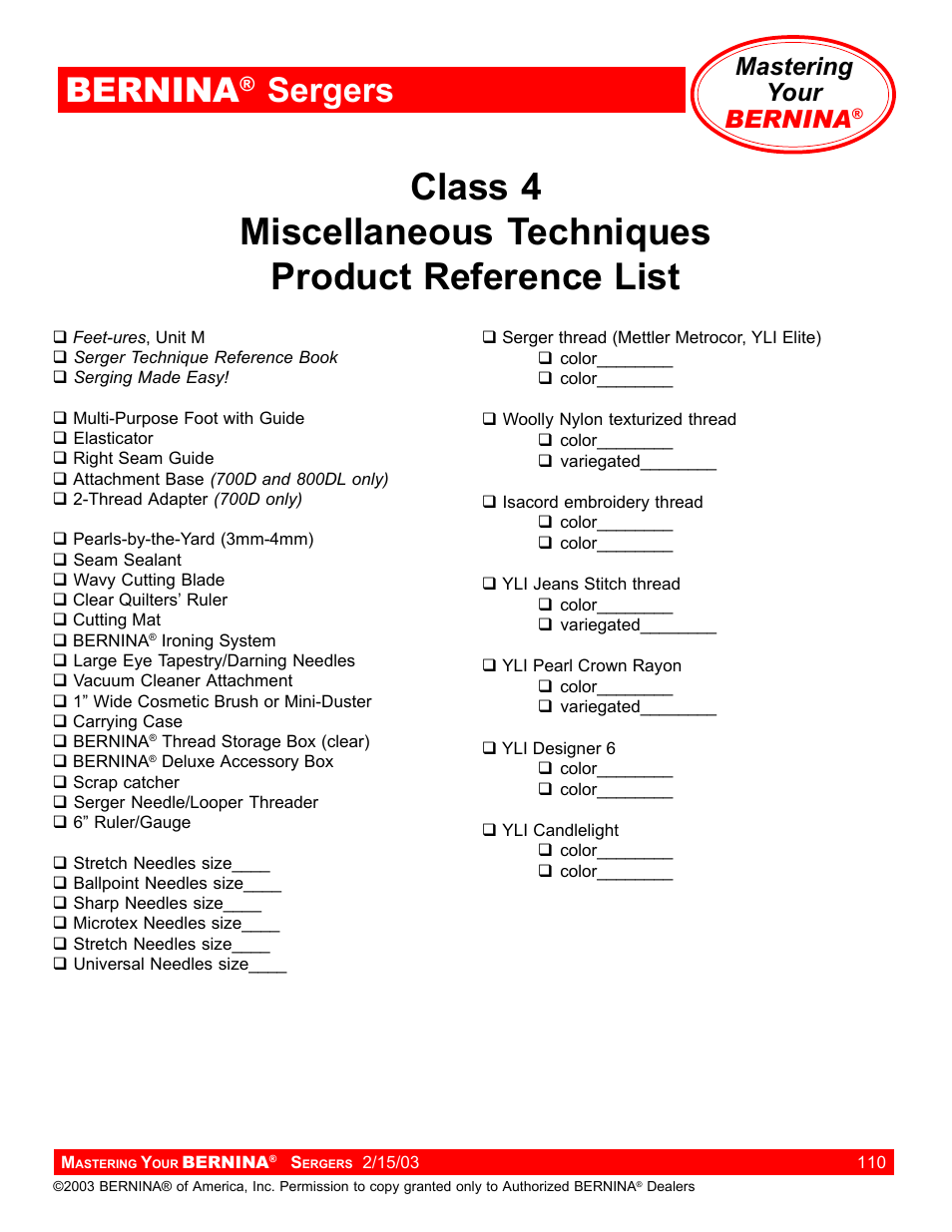 Bernina, Sergers, Mastering your bernina | Bernina Sergers User Manual | Page 110 / 134