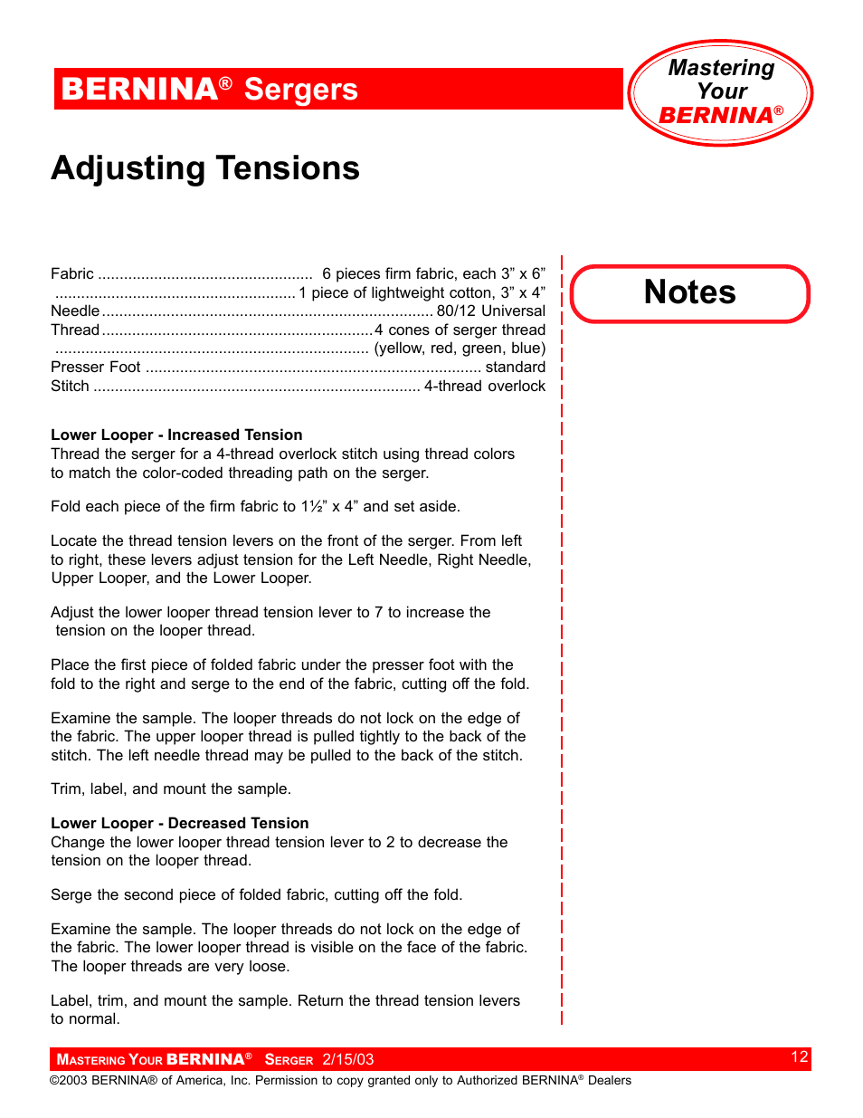 Adjusting tensions, Bernina, Sergers | Mastering your bernina | Bernina Sergers User Manual | Page 12 / 134