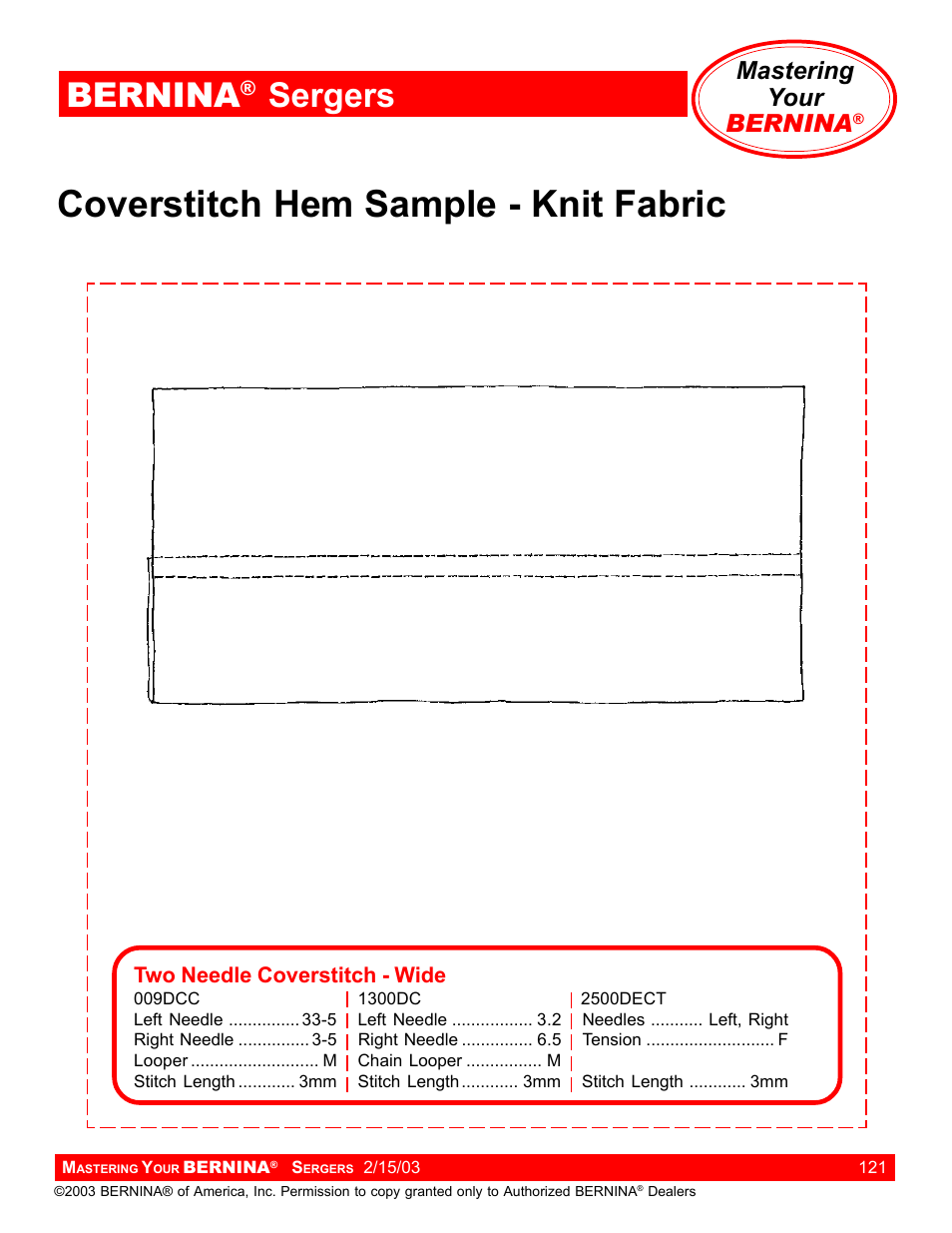 Coverstitch hem sample - knit fabric, Bernina, Sergers | Mastering your bernina | Bernina Sergers User Manual | Page 121 / 134