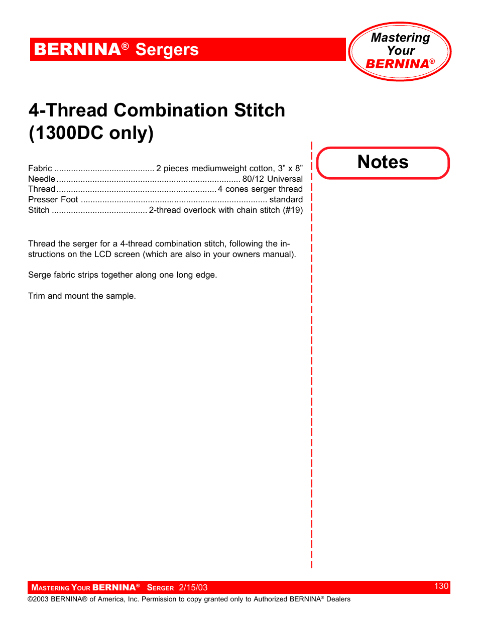 Thread combination stitch (1300dc only), Bernina, Sergers | Mastering your bernina | Bernina Sergers User Manual | Page 130 / 134