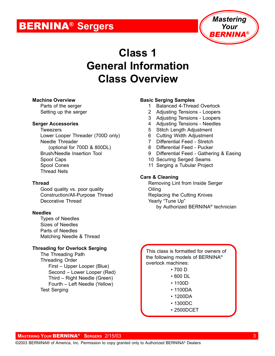 Class 1 general information class overview, Bernina, Sergers | Mastering your bernina | Bernina Sergers User Manual | Page 3 / 134