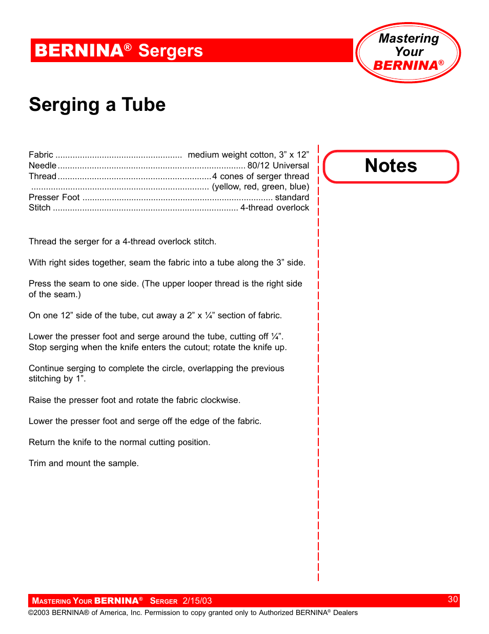 Serging a tube, Bernina, Sergers | Mastering your bernina | Bernina Sergers User Manual | Page 30 / 134