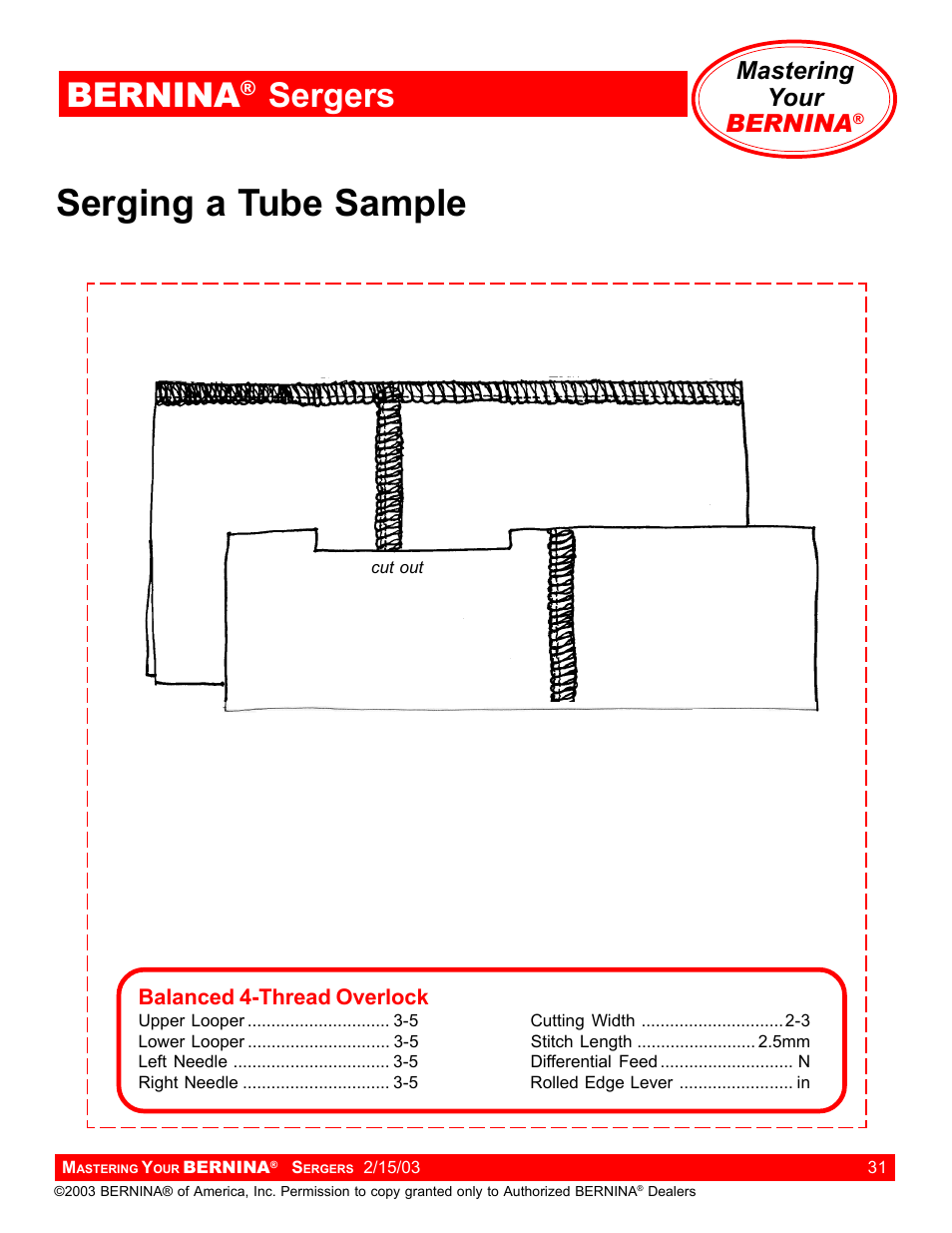 Serging a tube sample, Bernina, Sergers | Mastering your bernina | Bernina Sergers User Manual | Page 31 / 134