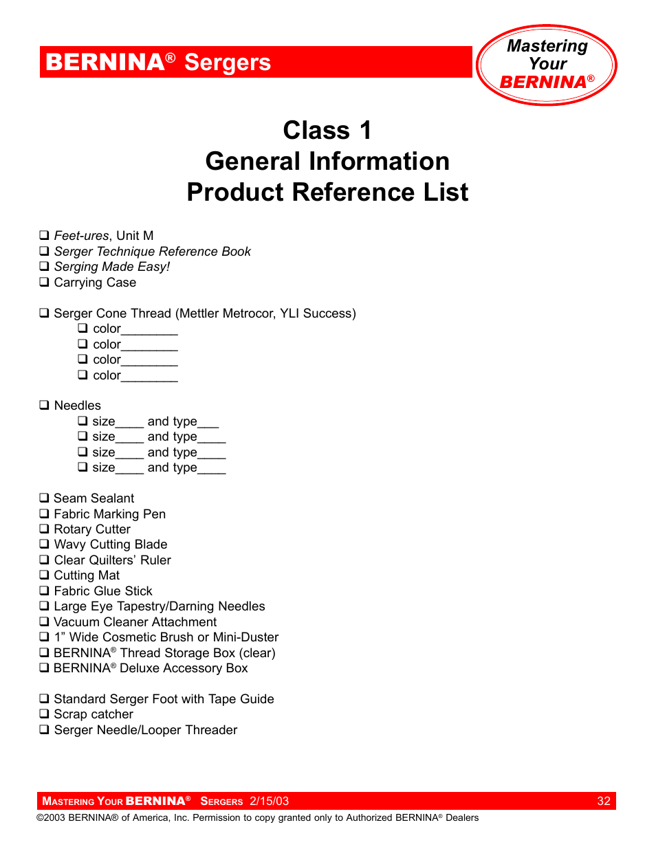 Class 1 general information product reference list, Bernina, Sergers | Mastering your bernina | Bernina Sergers User Manual | Page 32 / 134