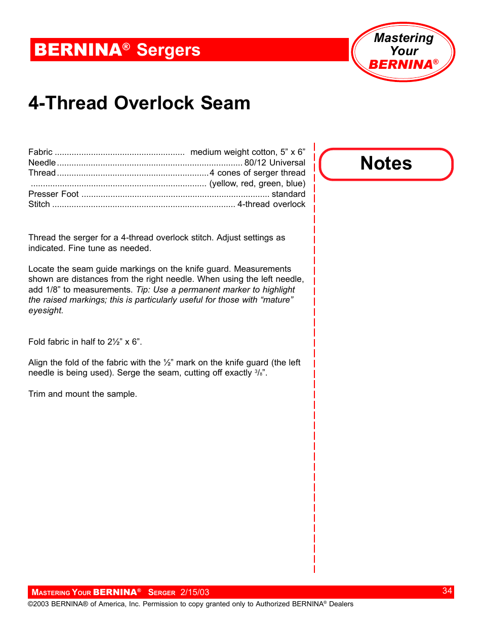 Thread overlock seam, Bernina, Sergers | Mastering your bernina | Bernina Sergers User Manual | Page 34 / 134