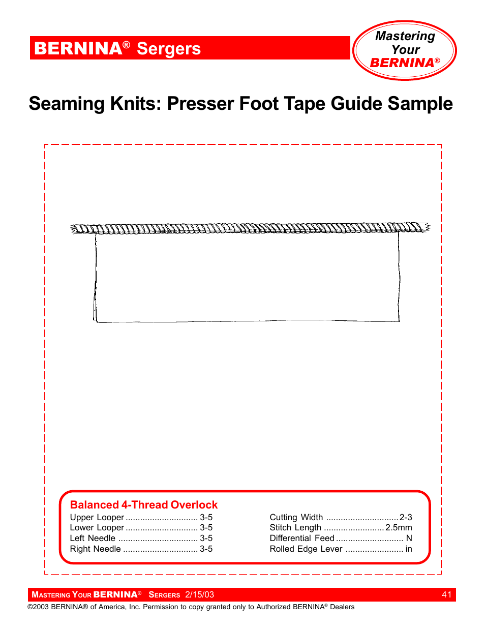 Seaming knits: presser foot tape guide sample, Bernina, Sergers | Mastering your bernina | Bernina Sergers User Manual | Page 41 / 134