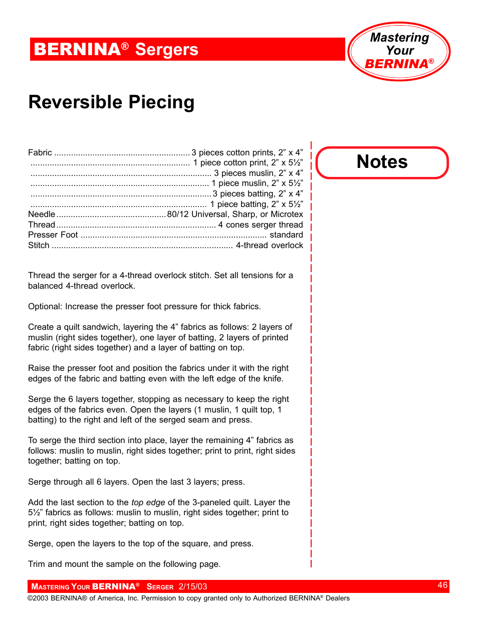 Reversible piecing, Bernina, Sergers | Mastering your bernina | Bernina Sergers User Manual | Page 46 / 134