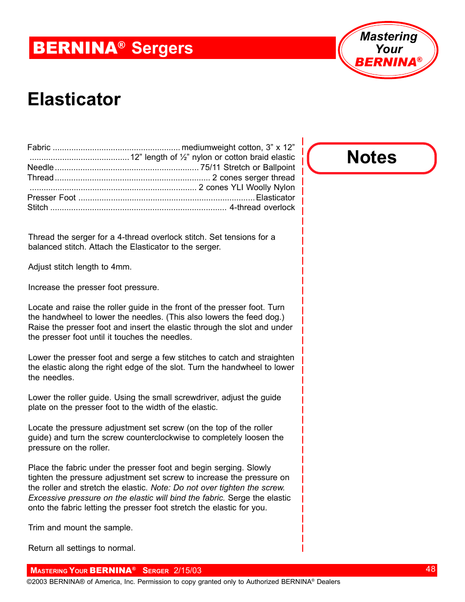 Elasticator, Bernina, Sergers | Mastering your bernina | Bernina Sergers User Manual | Page 48 / 134