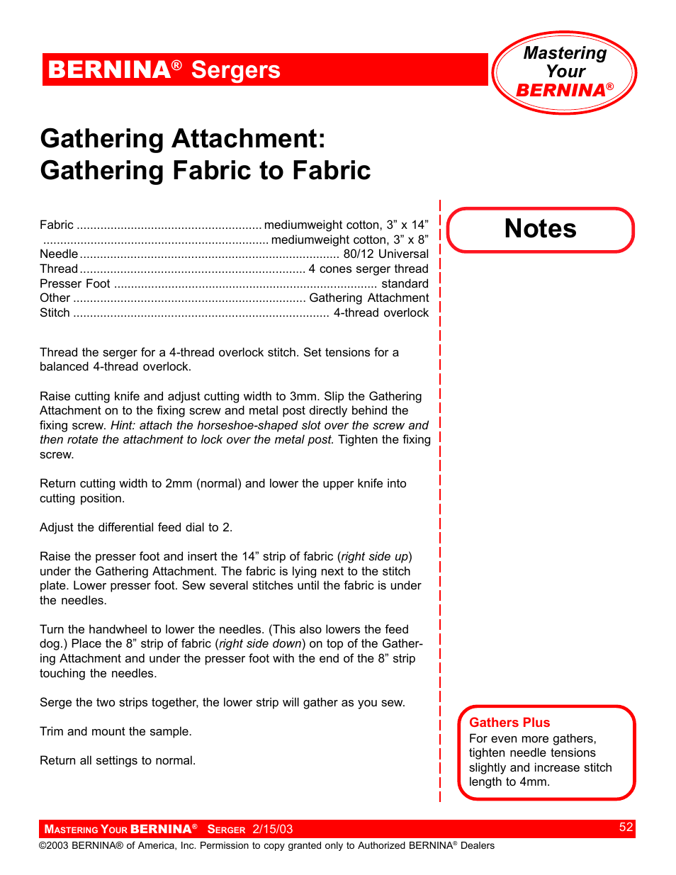 Gathering attachment: gathering fabric to fabric, Bernina, Sergers | Mastering your bernina | Bernina Sergers User Manual | Page 52 / 134