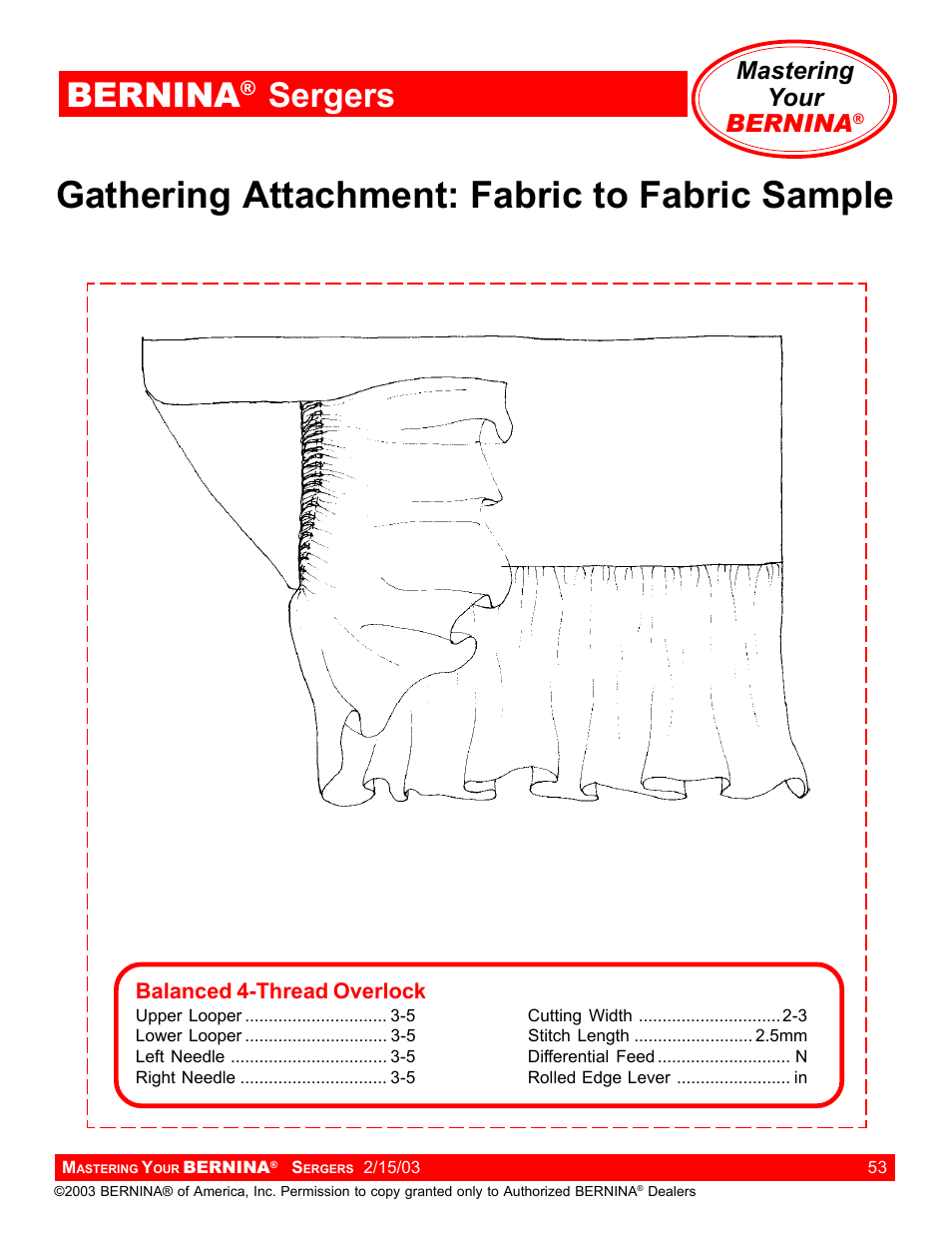 Gathering attachment: fabric to fabric sample, Bernina, Sergers | Mastering your bernina | Bernina Sergers User Manual | Page 53 / 134