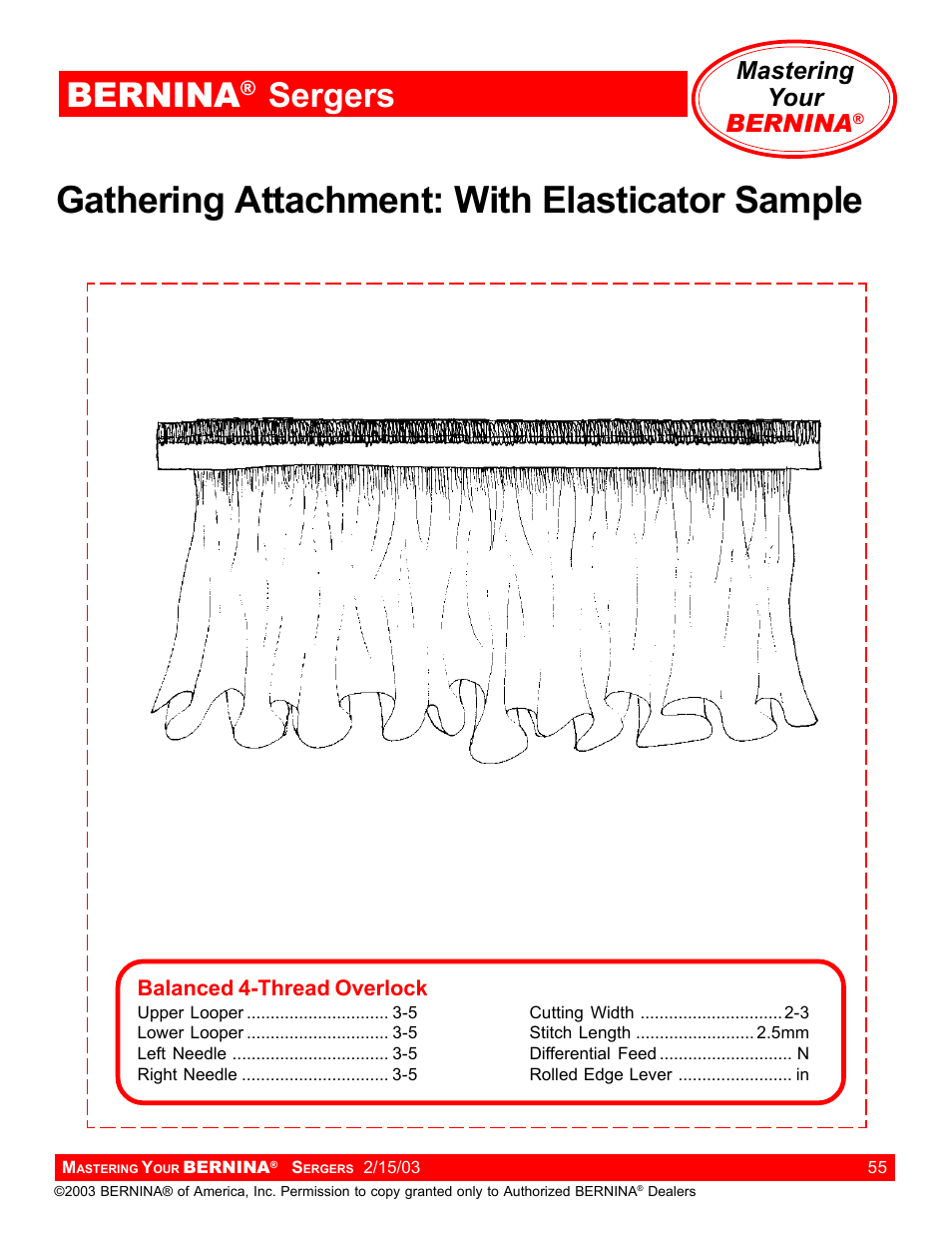 Gathering attachment: with elasticator sample, Bernina, Sergers | Mastering your bernina | Bernina Sergers User Manual | Page 55 / 134