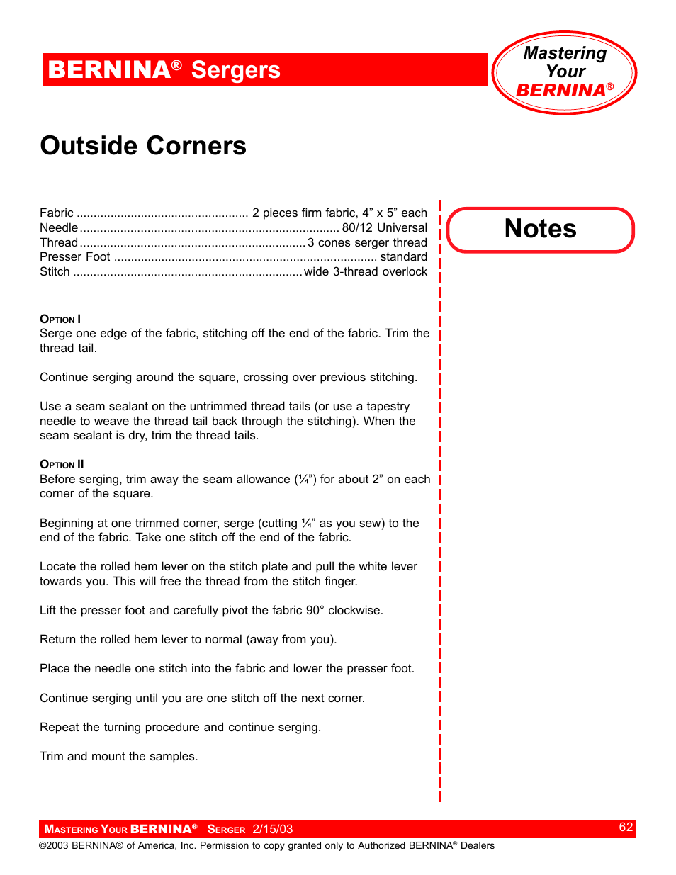 Outside corners, Bernina, Sergers | Mastering your bernina | Bernina Sergers User Manual | Page 62 / 134