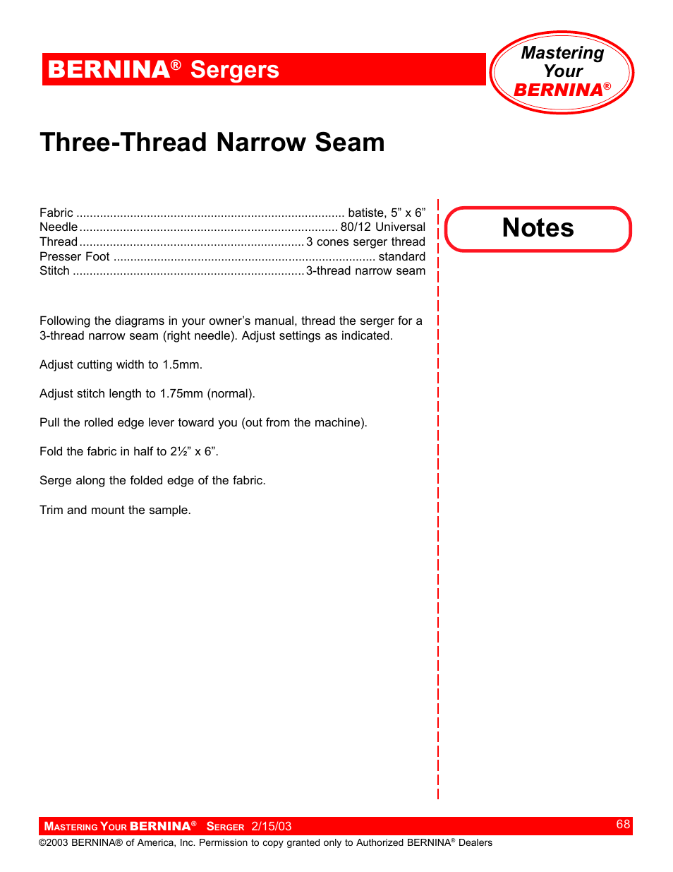 Three-thread narrow seam, Bernina, Sergers | Mastering your bernina | Bernina Sergers User Manual | Page 68 / 134