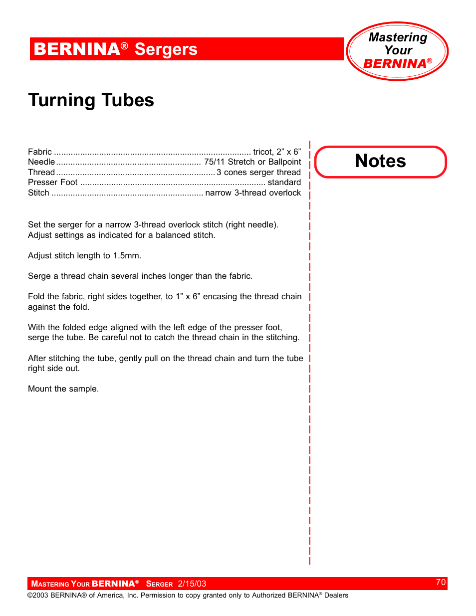 Turning tubes, Bernina, Sergers | Mastering your bernina | Bernina Sergers User Manual | Page 70 / 134