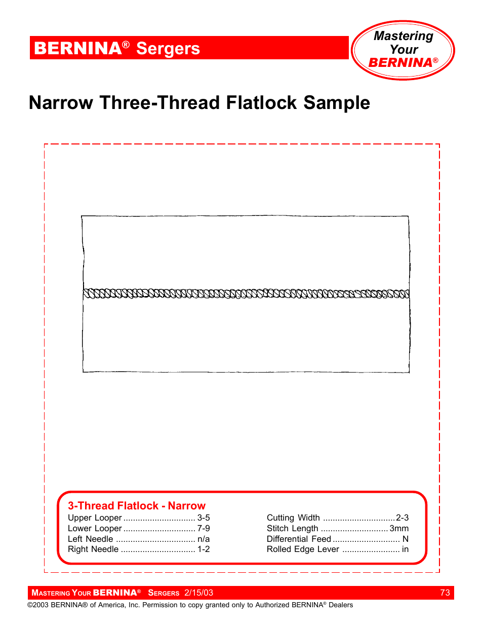 Narrow three-thread flatlock sample, Bernina, Sergers | Mastering your bernina | Bernina Sergers User Manual | Page 73 / 134