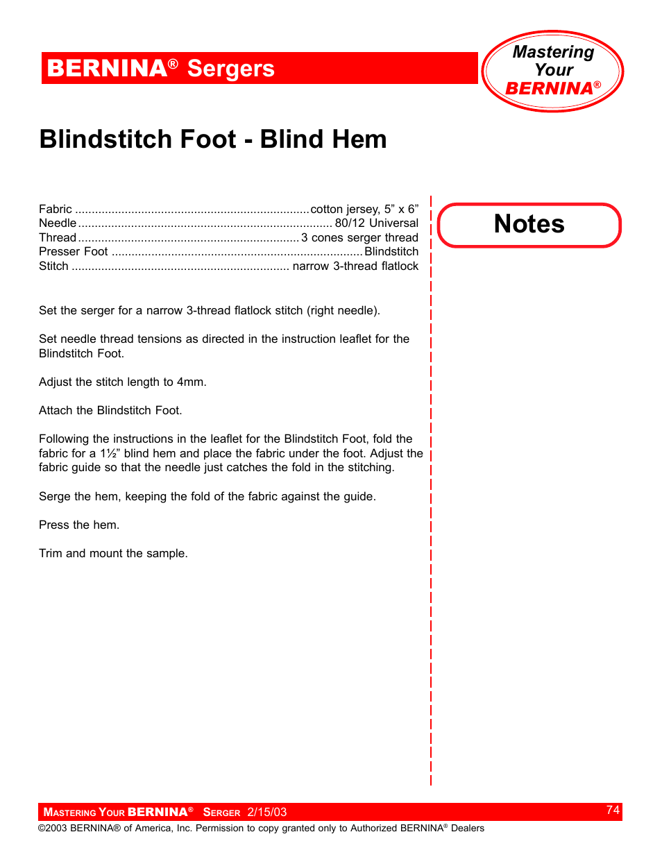 Blindstitch foot - blind hem, Bernina, Sergers | Mastering your bernina | Bernina Sergers User Manual | Page 74 / 134