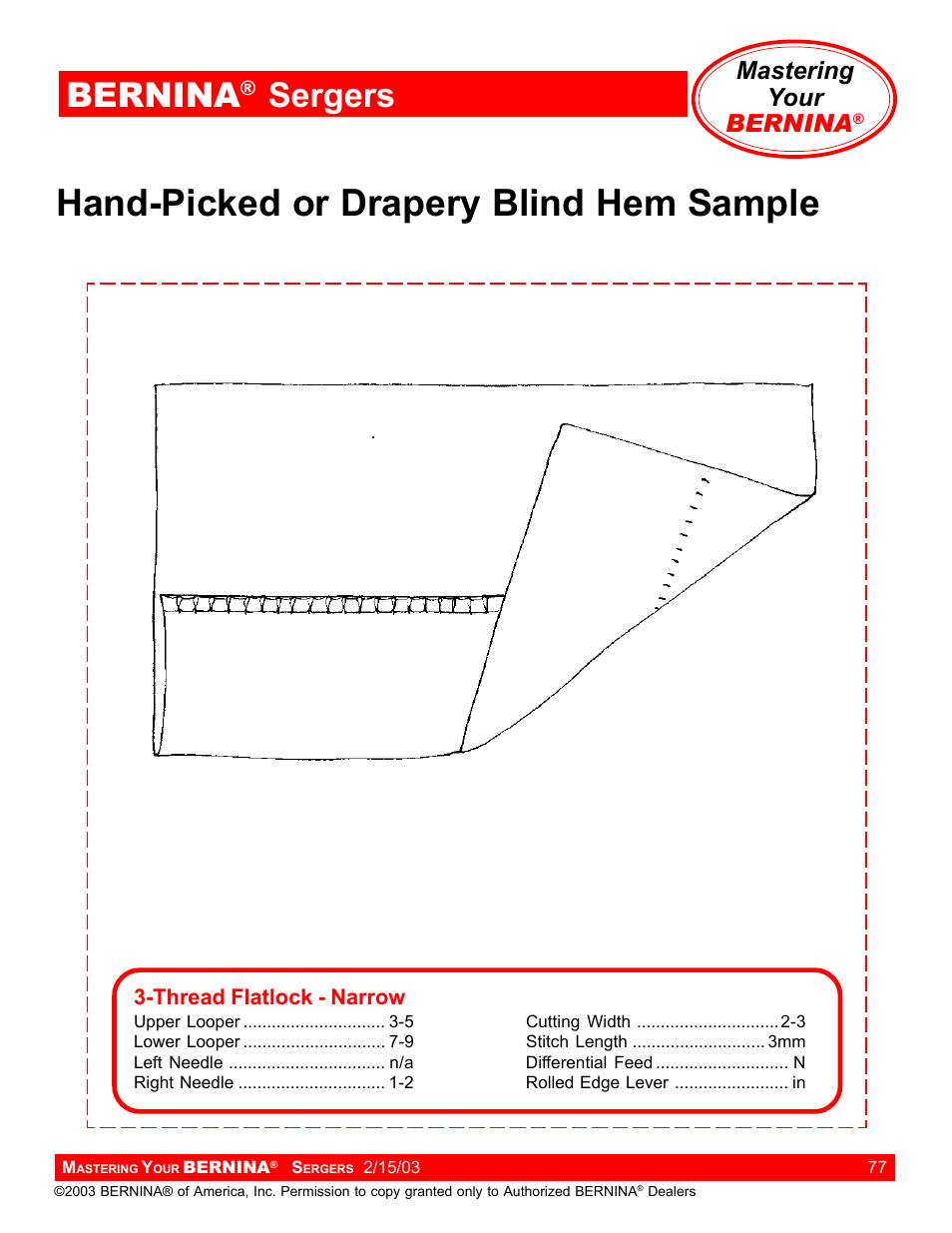 Hand-picked or drapery blind hem sample, Bernina, Sergers | Mastering your bernina | Bernina Sergers User Manual | Page 77 / 134