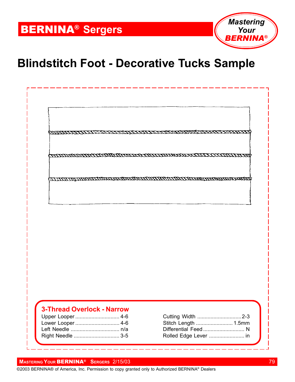 Blindstitch foot - decorative tucks sample, Bernina, Sergers | Mastering your bernina | Bernina Sergers User Manual | Page 79 / 134