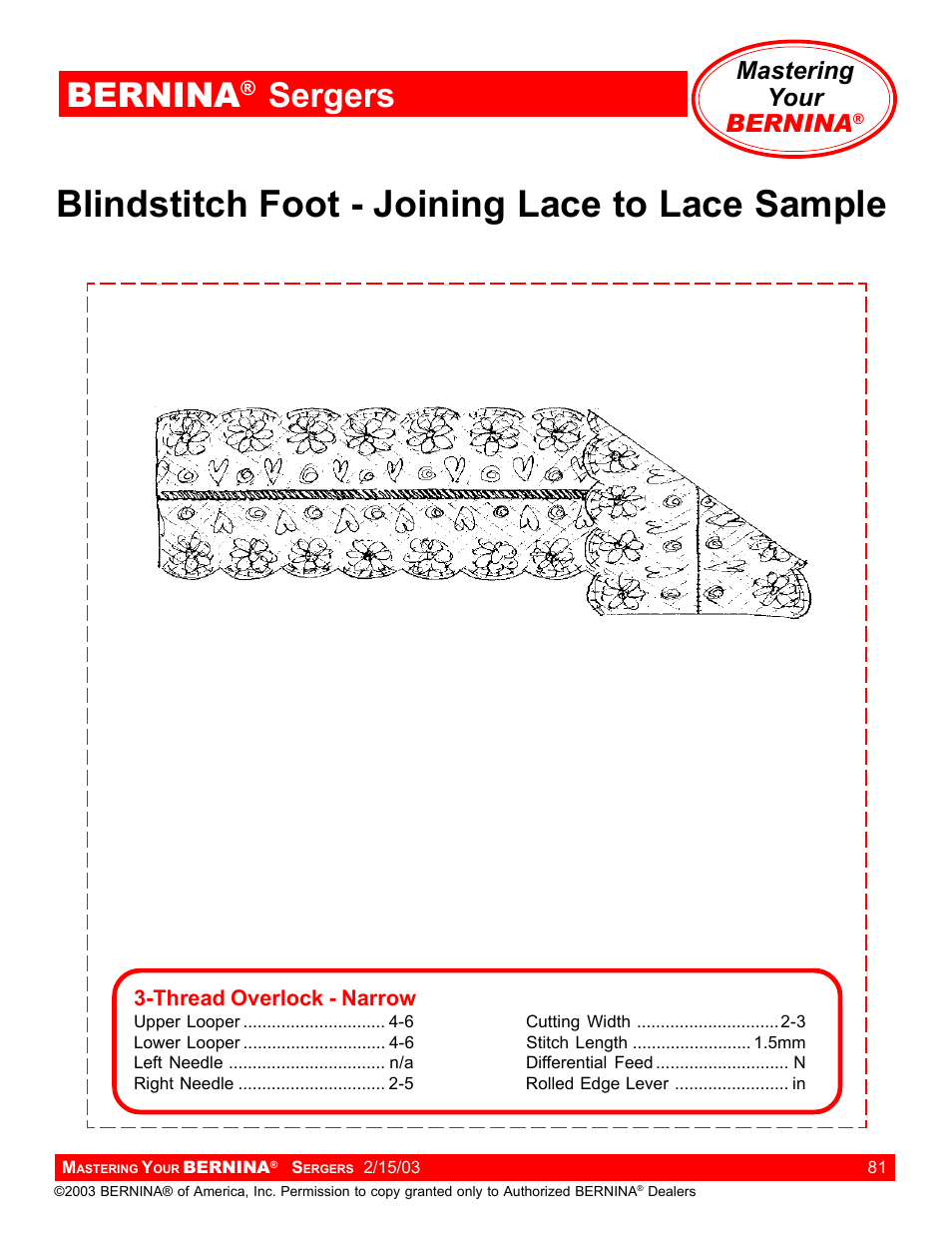 Blindstitch foot - joining lace to lace sample, Bernina, Sergers | Mastering your bernina | Bernina Sergers User Manual | Page 81 / 134