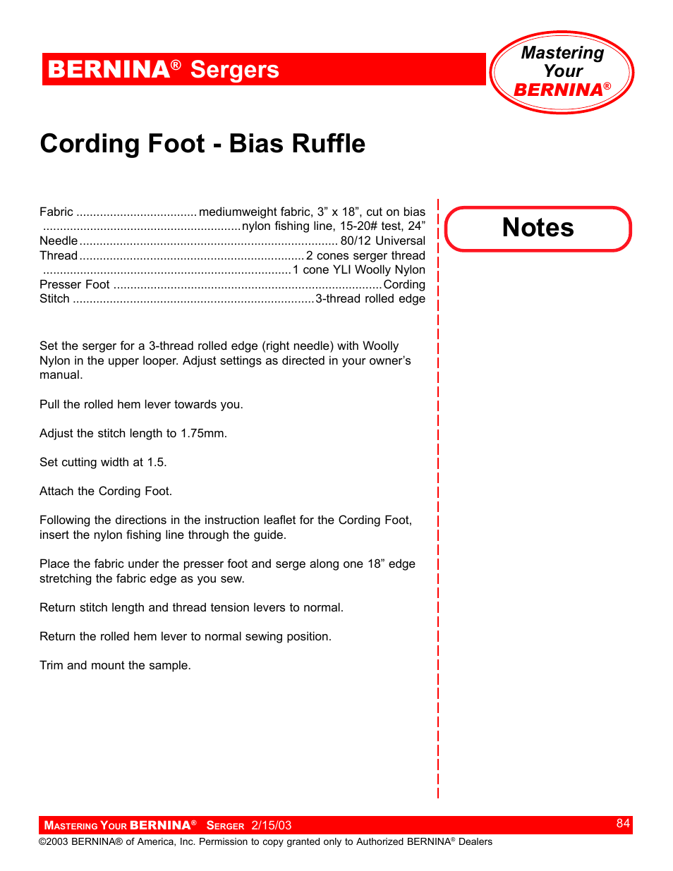 Cording foot - bias ruffle, Bernina, Sergers | Mastering your bernina | Bernina Sergers User Manual | Page 84 / 134