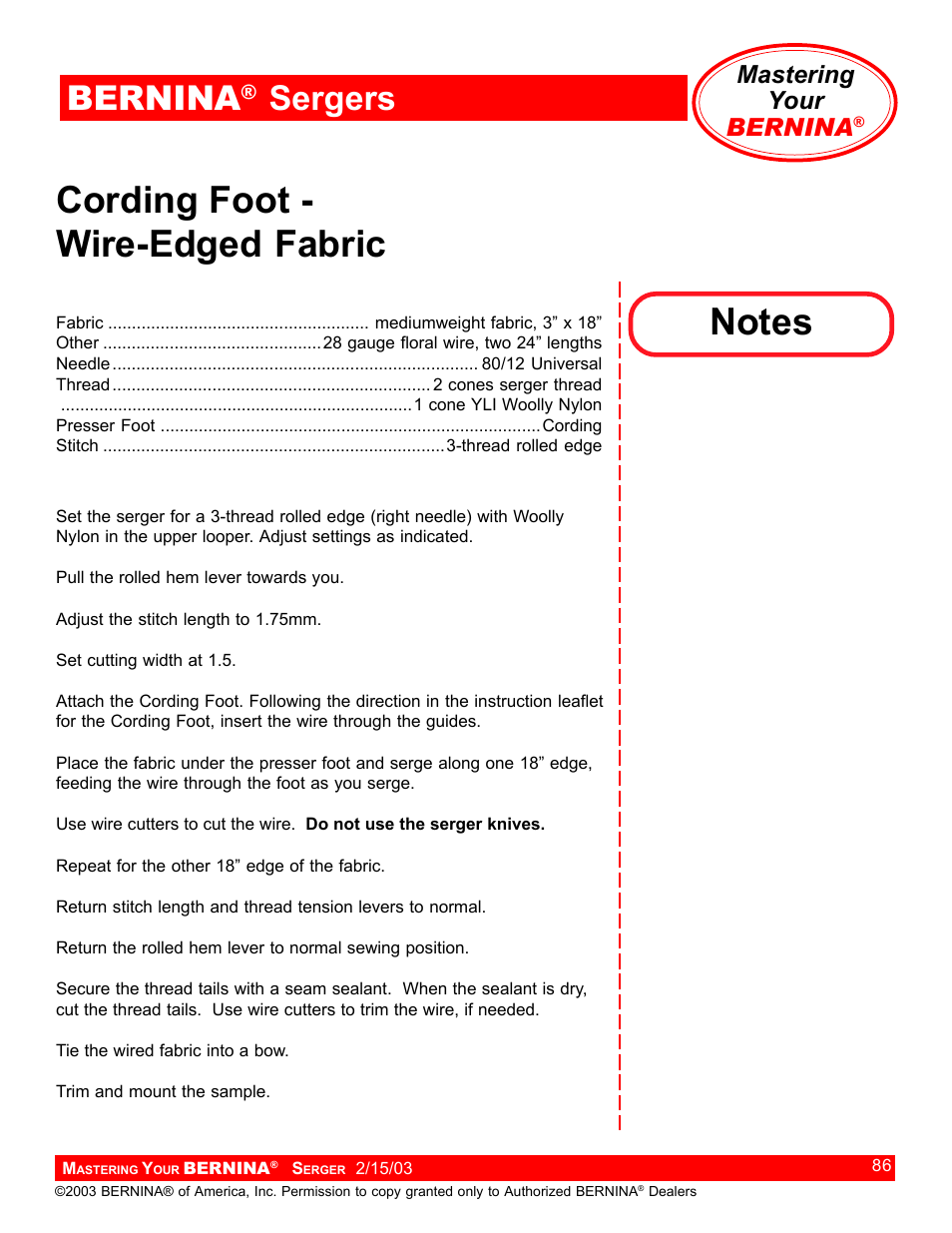 Cording foot - wire-edged fabric, Bernina, Sergers | Mastering your bernina | Bernina Sergers User Manual | Page 86 / 134