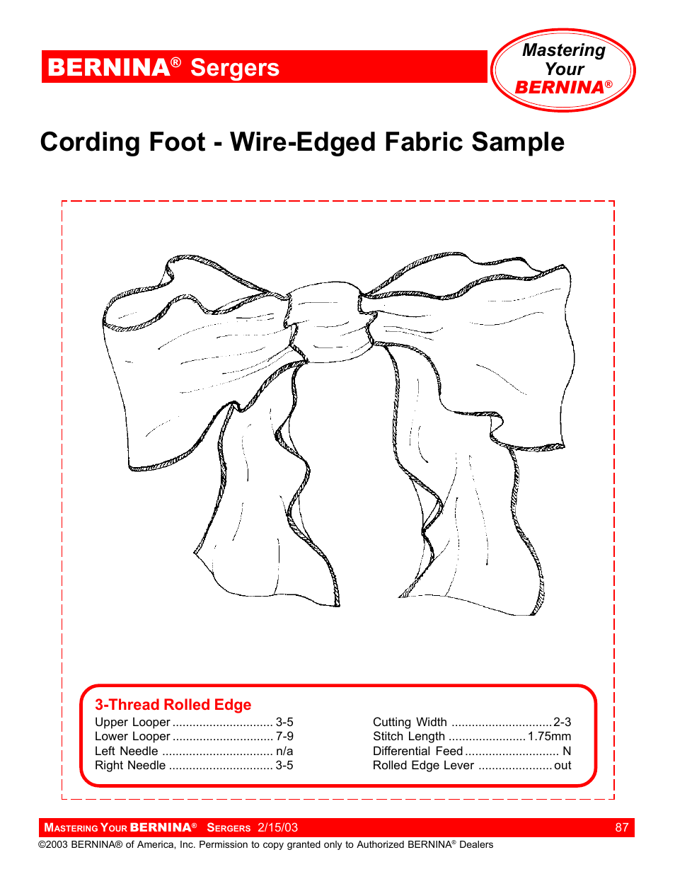 Cording foot - wire-edged fabric sample, Bernina, Sergers | Mastering your bernina | Bernina Sergers User Manual | Page 87 / 134