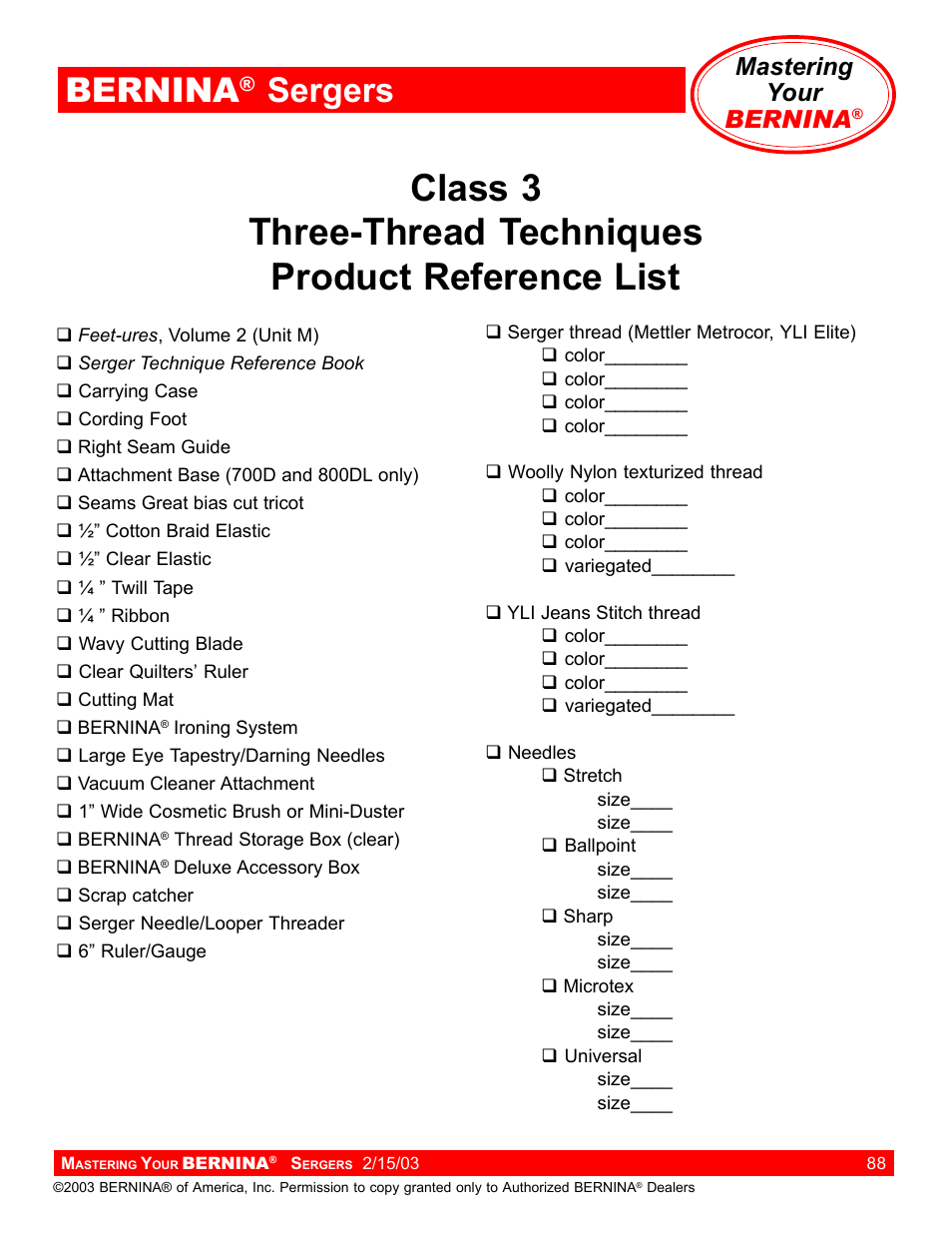 Bernina, Sergers, Mastering your bernina | Bernina Sergers User Manual | Page 88 / 134