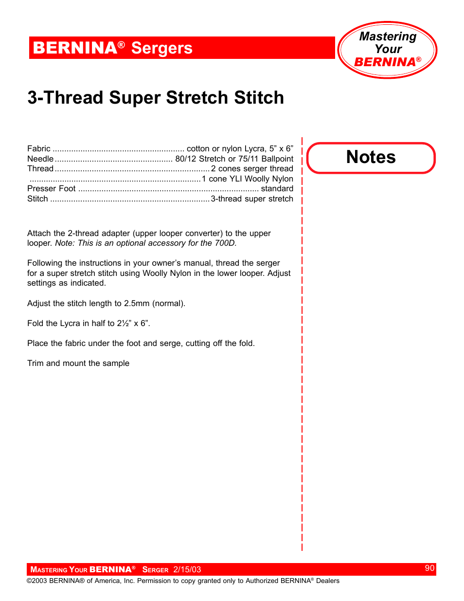 Thread super stretch stitch, Bernina, Sergers | Mastering your bernina | Bernina Sergers User Manual | Page 90 / 134