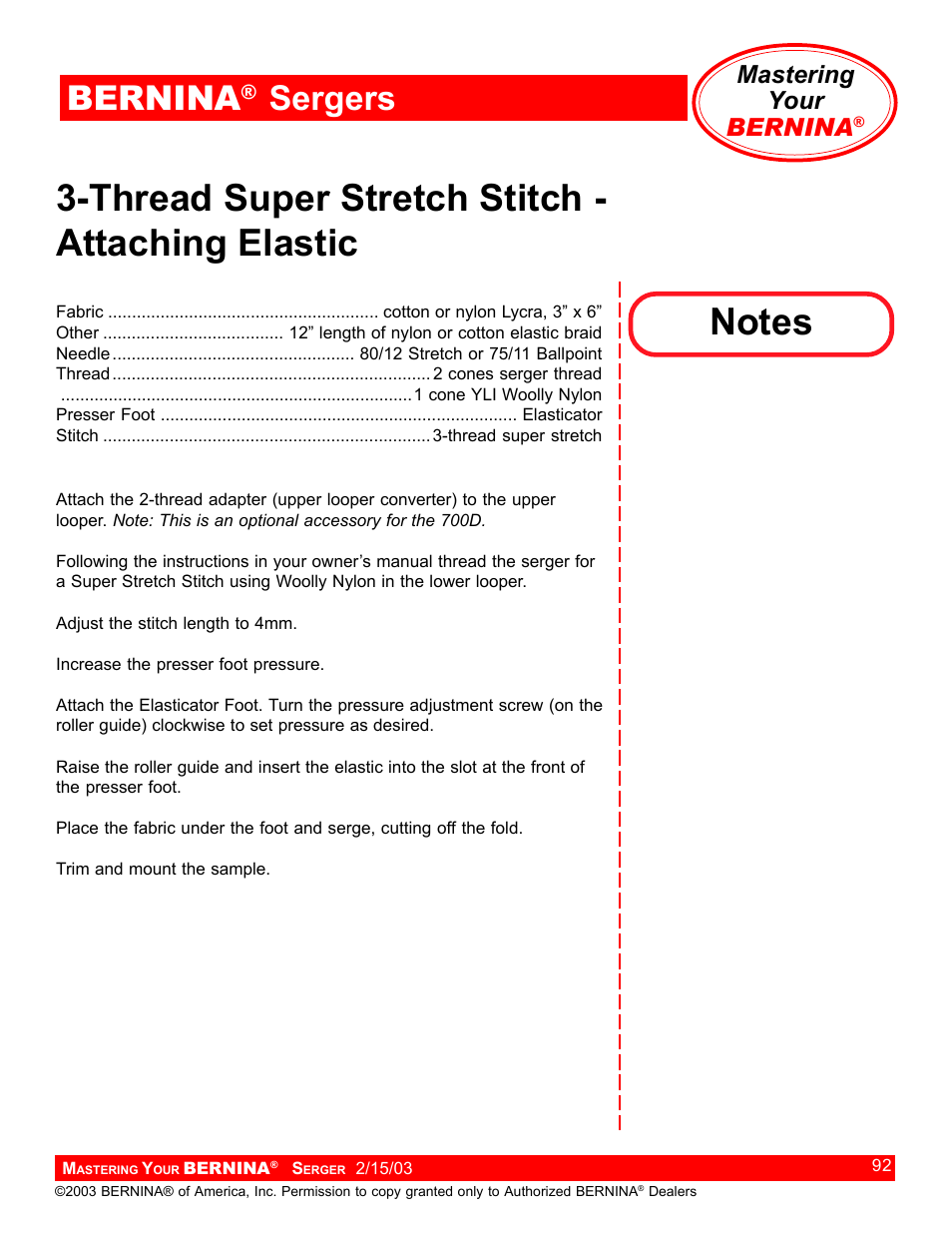 Thread super stretch stitch - attaching elastic, Bernina, Sergers | Mastering your bernina | Bernina Sergers User Manual | Page 92 / 134