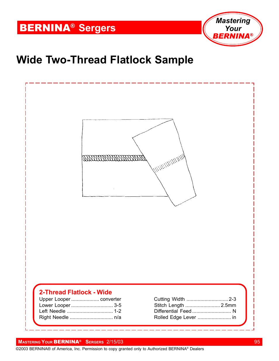 Wide two-thread flatlock sample, Bernina, Sergers | Mastering your bernina | Bernina Sergers User Manual | Page 95 / 134