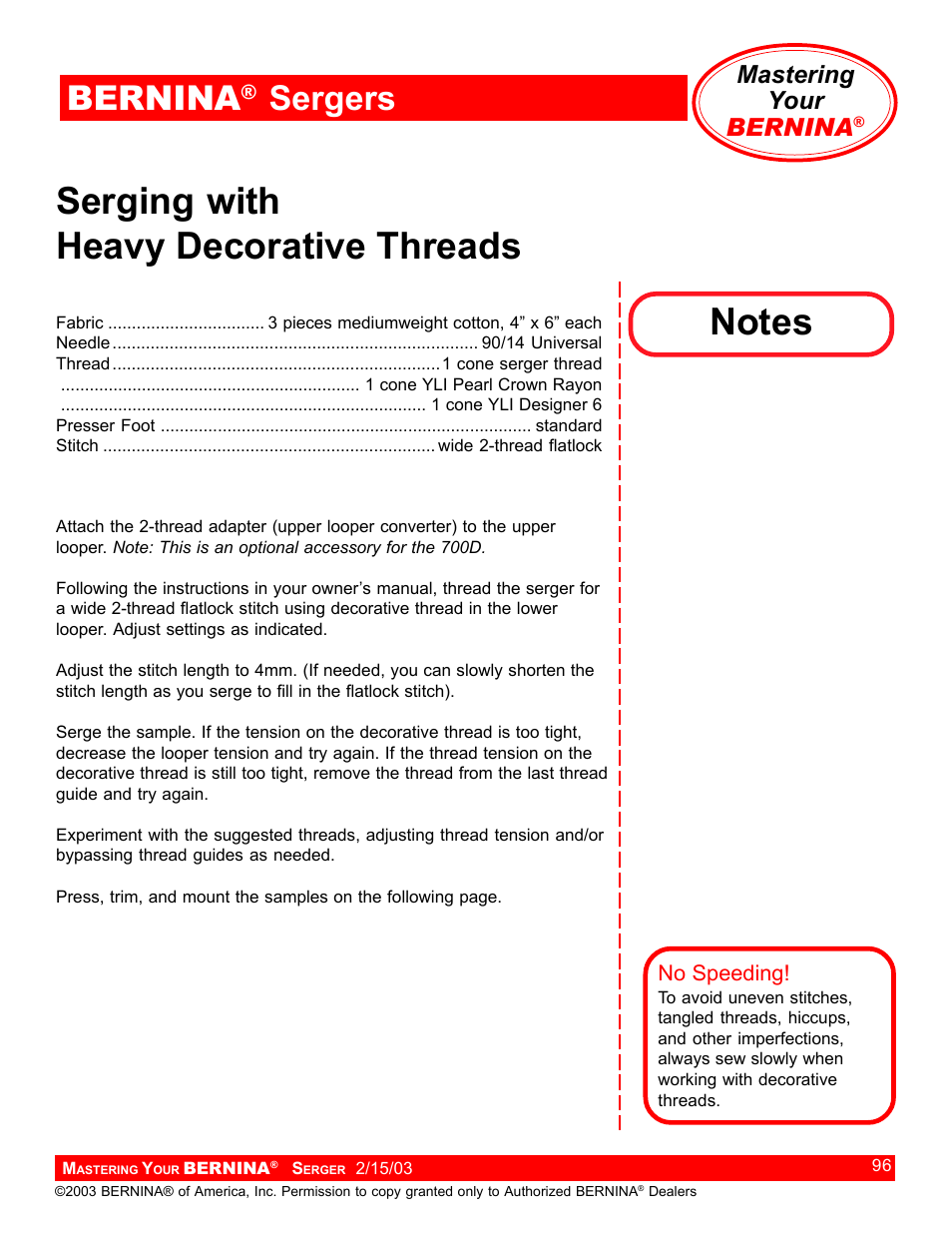 Serging with heavy decorative threads, Bernina, Sergers | Mastering your bernina | Bernina Sergers User Manual | Page 96 / 134