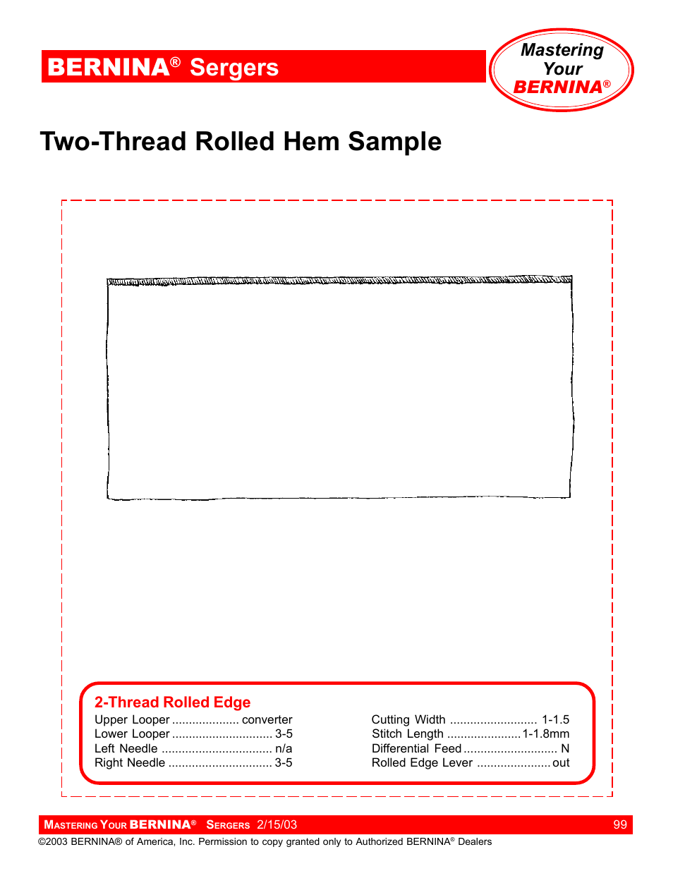 Two-thread rolled hem sample, Bernina, Sergers | Mastering your bernina | Bernina Sergers User Manual | Page 99 / 134
