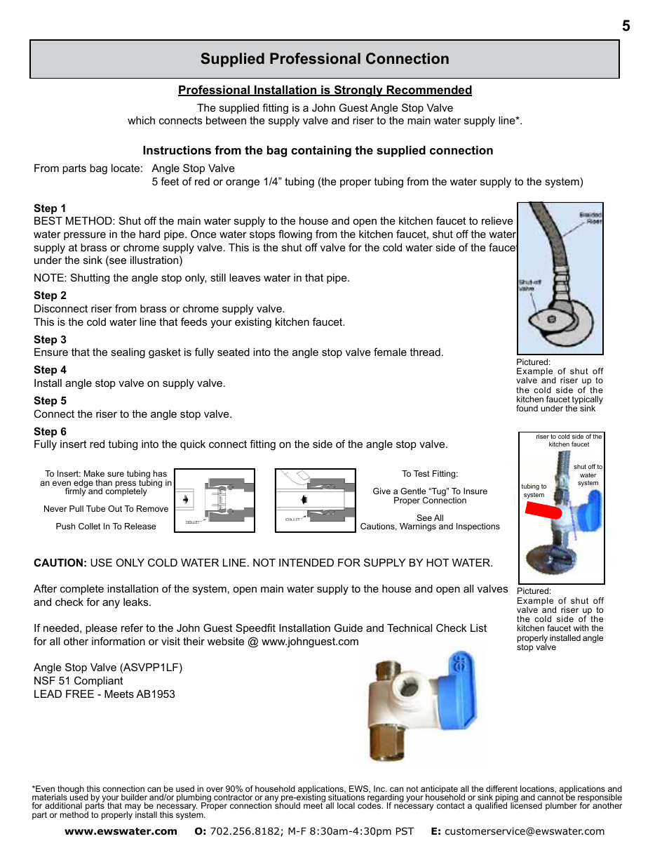 Supplied professional connection, Professional installation is strongly recommended | Environmental Water Systems SS-1.0 User Manual | Page 5 / 12