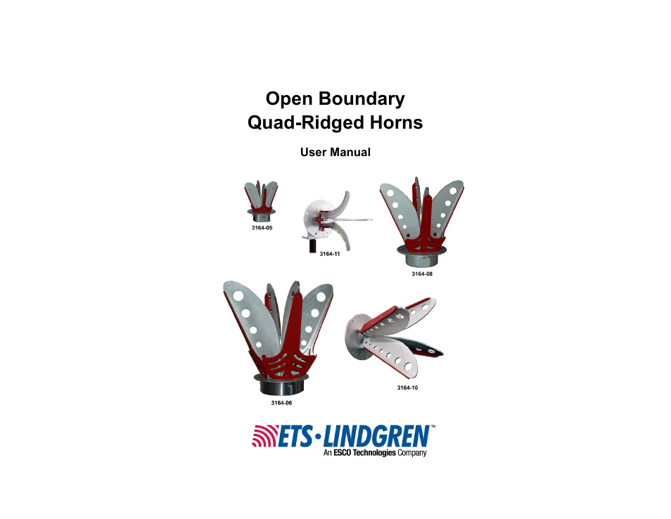 ETS-Lindgren 3164-10 Open Boundary Quad-Ridged Horn User Manual | 115 pages
