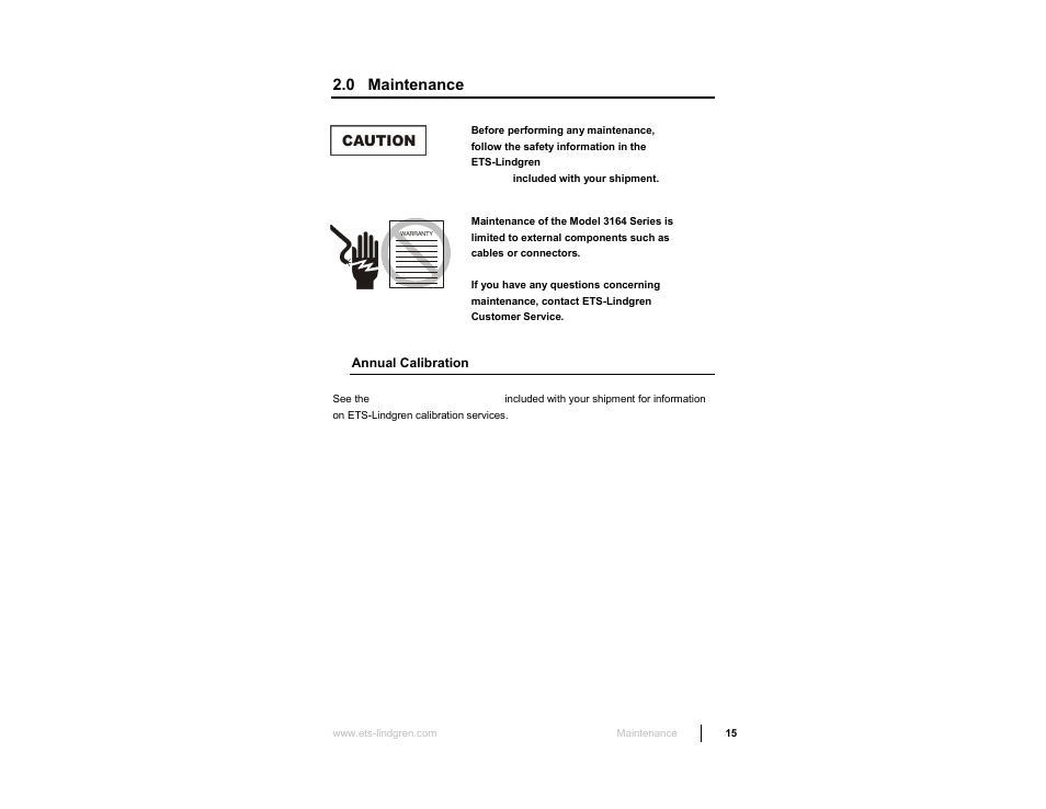 0 maintenance, Annual calibration | ETS-Lindgren 3164-10 Open Boundary Quad-Ridged Horn User Manual | Page 15 / 115