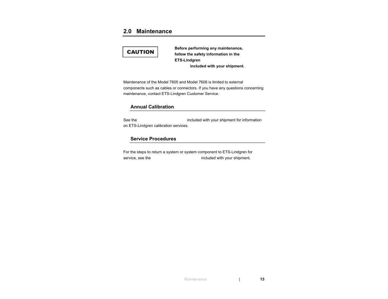Annual calibration, Service procedures, 0 maintenance | ETS-Lindgren 7606 Coil Antenna/Shielded Coil User Manual | Page 13 / 39