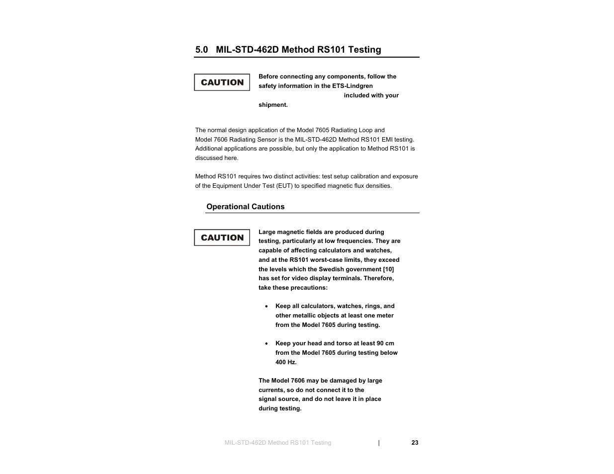 0 milstd462d method rs101 testing, Operational cautions, 0 mil-std-462d method rs101 testing | ETS-Lindgren 7606 Coil Antenna/Shielded Coil User Manual | Page 23 / 39