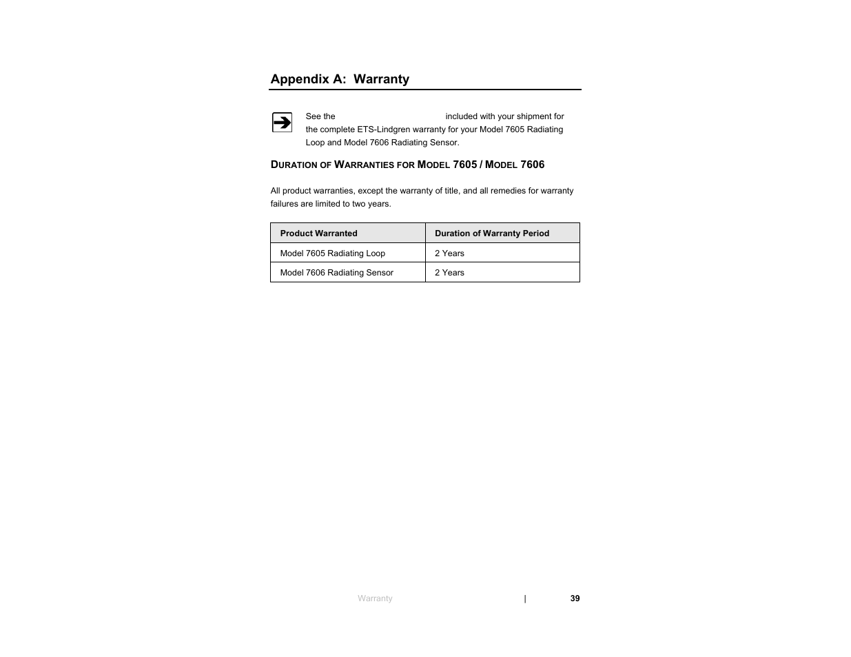 Appendix a: warranty | ETS-Lindgren 7606 Coil Antenna/Shielded Coil User Manual | Page 39 / 39