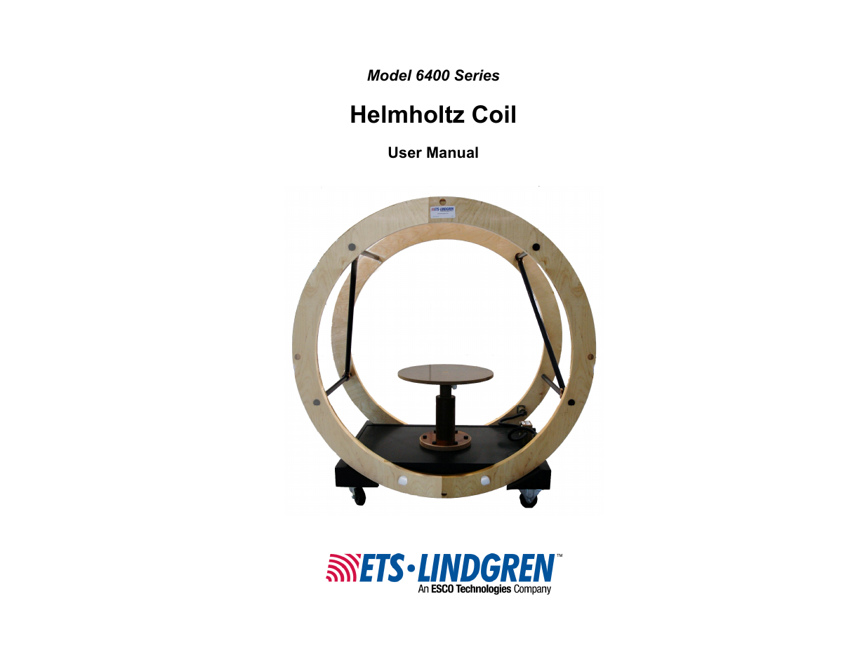 ETS-Lindgren 6404 Helmholtz Coil User Manual | 24 pages