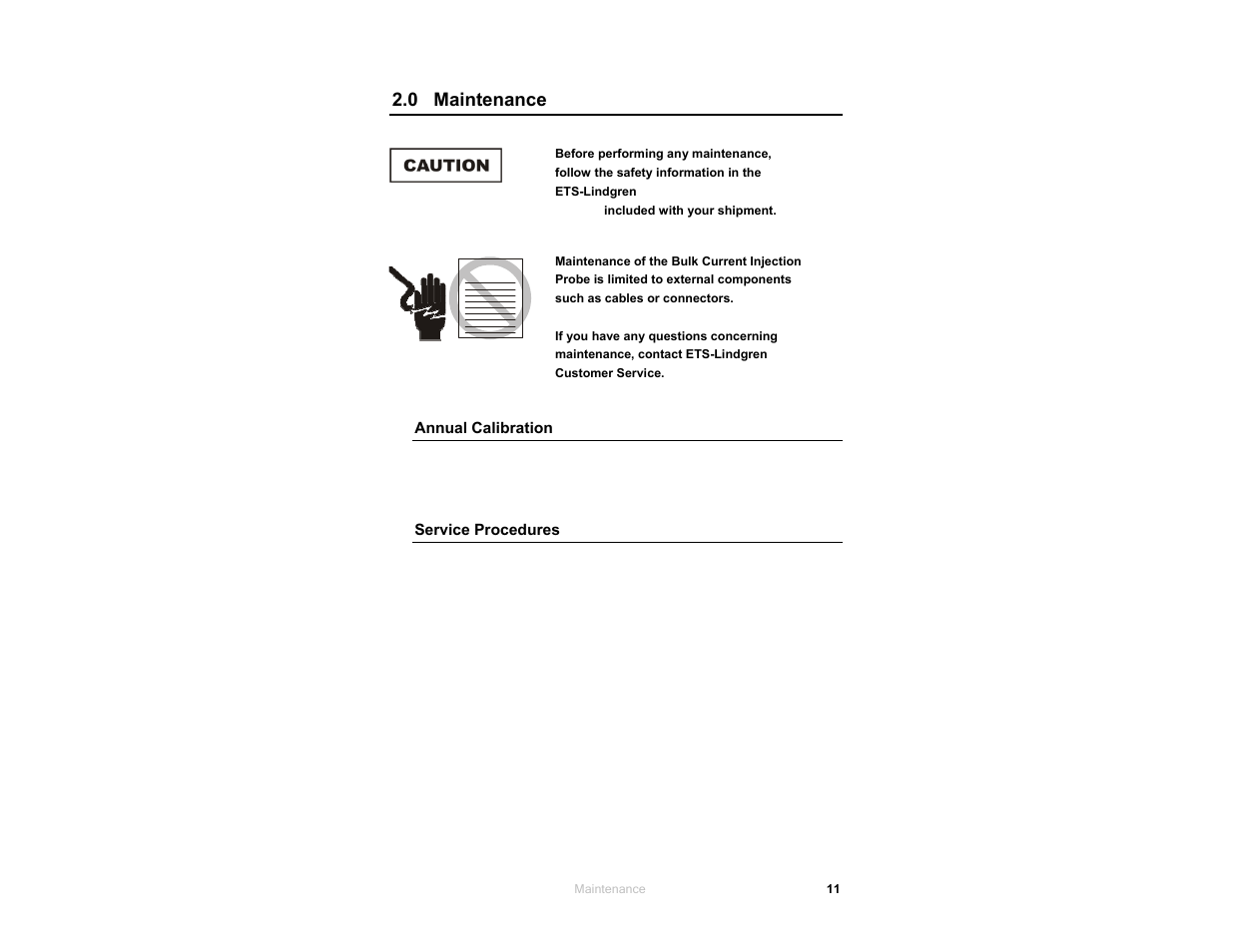 0 maintenance, Annual calibration, Service procedures | ETS-Lindgren 95242-1 Injection Probes User Manual | Page 11 / 27