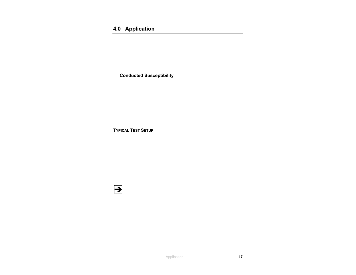 Conducted susceptibility, Typical test setup, 0 application | ETS-Lindgren 95242-1 Injection Probes User Manual | Page 17 / 27