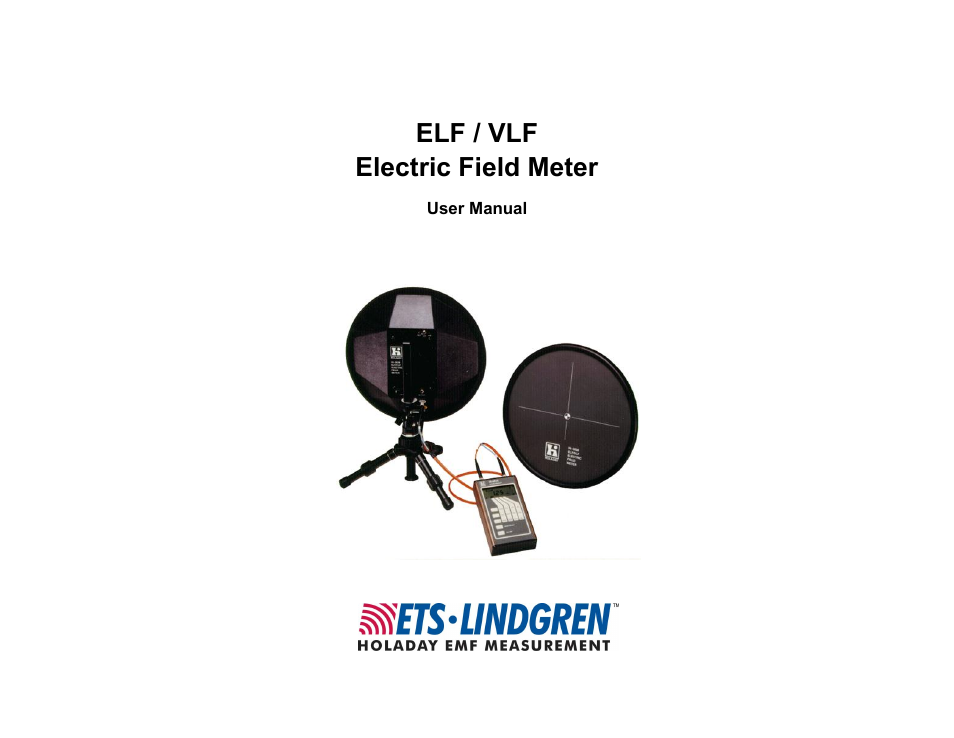 ETS-Lindgren HI-3638 ELV/VLF Electric Field Meter User Manual | 41 pages