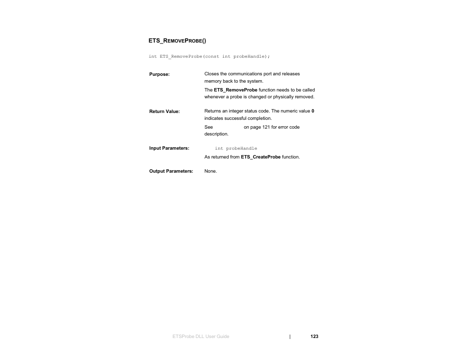 Ets_removeprobe() | ETS-Lindgren HI-6153 Electric Field Probe User Manual | Page 123 / 152