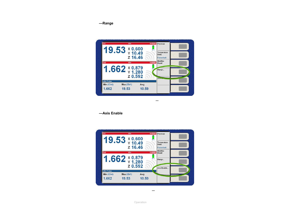 Range, Axis enable, Figure 13 | Probe menu—range, Figure 14, Probe menu—axis enable | ETS-Lindgren HI-6100 Field Monitor User Manual | Page 32 / 71