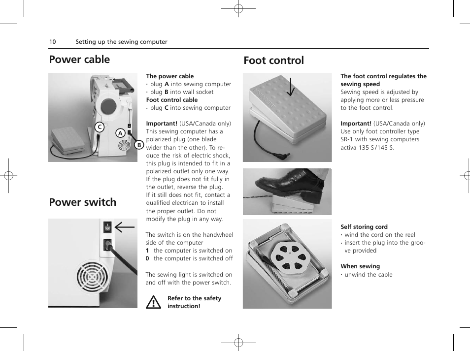 Power cable foot control, Power switch | Bernina ACTIVA 135 S User Manual | Page 11 / 73