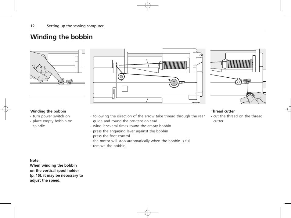 Winding the bobbin | Bernina ACTIVA 135 S User Manual | Page 13 / 73