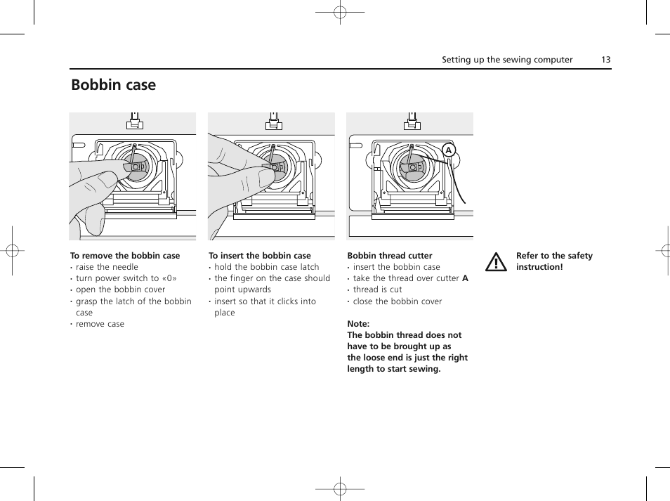 Bobbin case | Bernina ACTIVA 135 S User Manual | Page 14 / 73