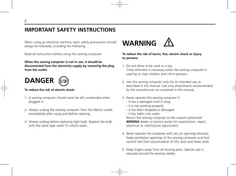 Warning, Danger, Important safety instructions | Bernina ACTIVA 135 S User Manual | Page 3 / 73