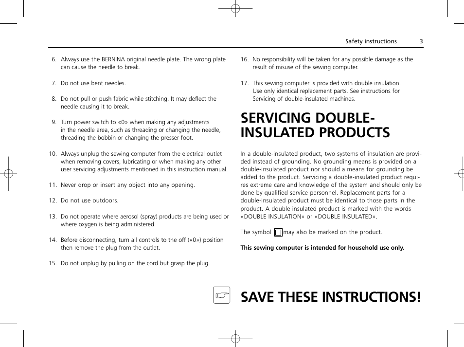 Servicing double- insulated products, Save these instructions | Bernina ACTIVA 135 S User Manual | Page 4 / 73