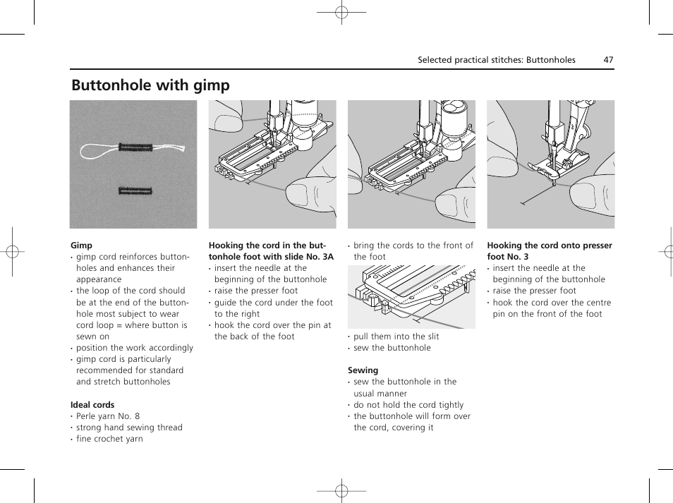 Buttonhole with gimp | Bernina ACTIVA 135 S User Manual | Page 48 / 73